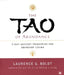 The Tao of Abundance: Eight Ancient Principles for Living Abundantly by Laurence G. Boldt