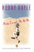 Paddy Clarke Ha Ha Ha by Roddy Doyle