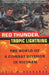 Red Thunder Tropic Lightning: The World of a Combat Division in Vietnam by Eric M. Bergerud