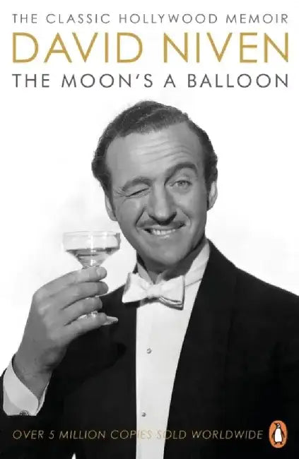 The Moon's a Balloon by David Niven
