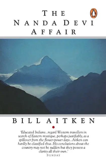 Nanda Devi Affair by Bill Aitken