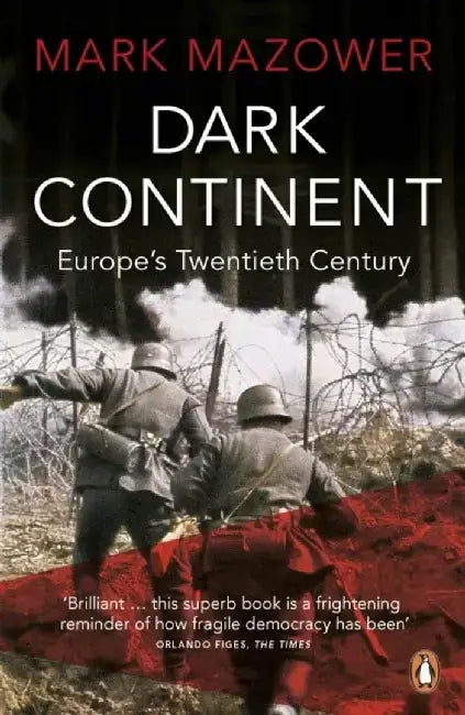 Dark Continent by Mark Mazower