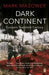 Dark Continent by Mark Mazower