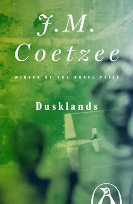 Dusklands by Coetzee, J. M.