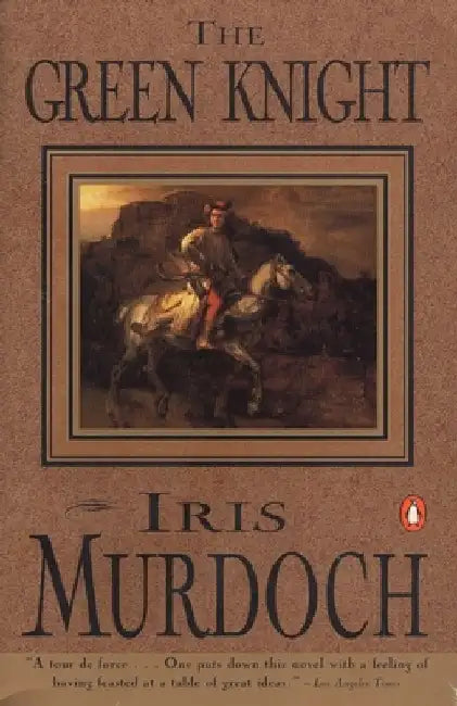 The Green Knight by Iris Murdoch