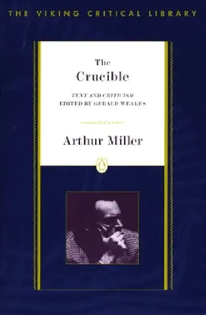 The Crucible by Arthur Miller