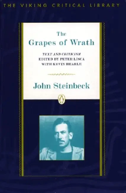 The Grapes of Wrath: Text and Criticism by John Steinbeck