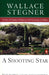 A Shooting Star by Wallace Stegner