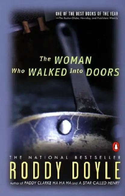 The Woman Who Walked into Doors by Roddy Doyle