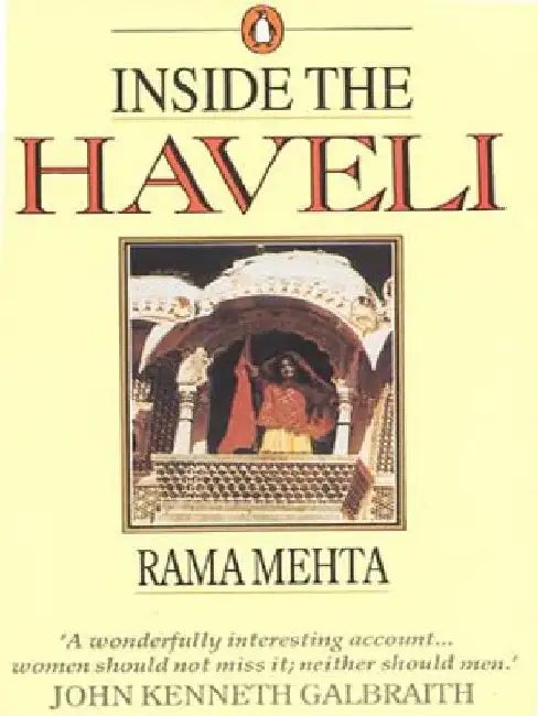 Inside The Haveli by Rama Mehta