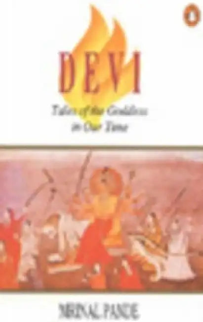 Devi by Mrinal Pande