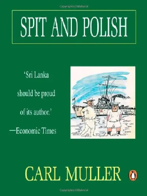 Spit And Polish by Carl Muller