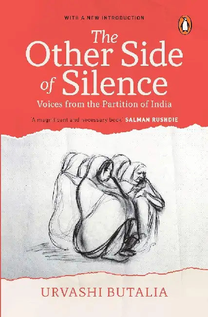 The Other Side Of Silence by Urvashi Butalia