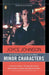 Minor Characters: A Beat Memoir by Joyce Johnson