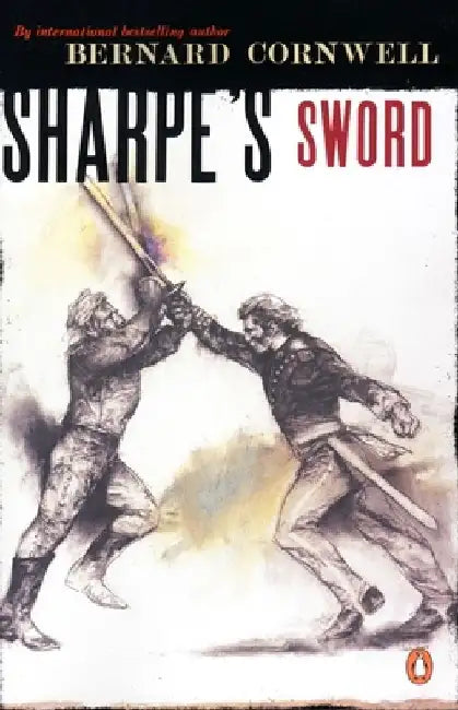 Sharpe's Sword: Richard Sharpe and the Salamanca Campaign, June and July 1812 by Bernard Cornwell