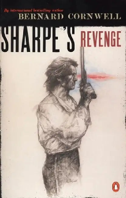 Sharpe's Revenge: Richard Sharpe and the Peace of 1814 by Bernard Cornwell