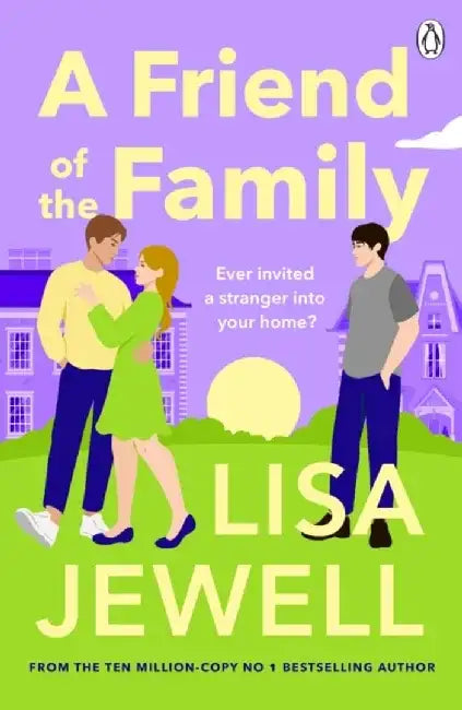 A Friend of the Family by Lisa Jewell