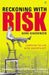 Reckoning with Risk by Gerd Gigerenzer