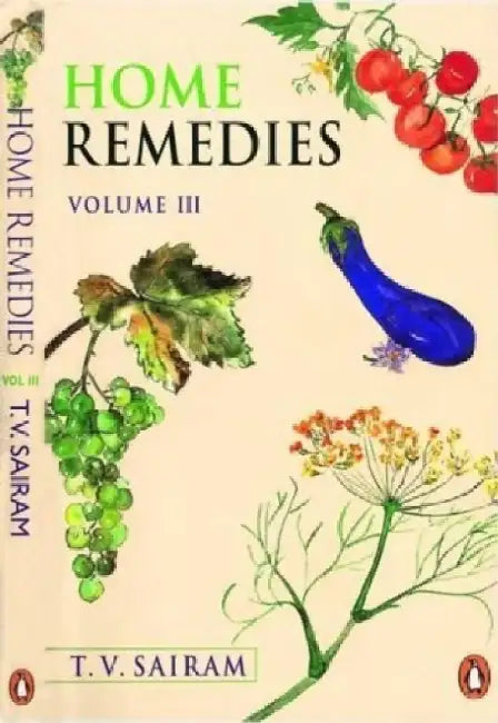Home Remedies Vol. 3 by T.V. Sairam