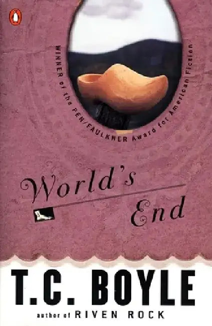 World's End by T. C. Boyle