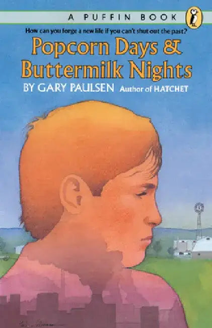 Popcorn Days and Buttermilk Nights by Gary Paulsen