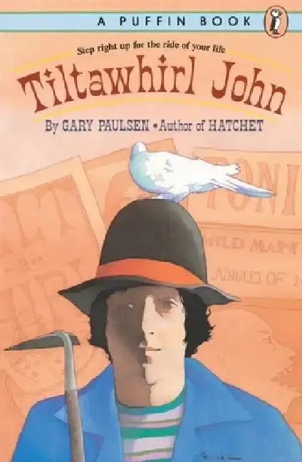 Tiltawhirl John by Gary Paulsen