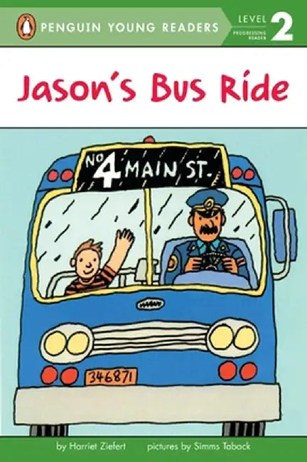 Jason's Bus Ride by Harriet Ziefert