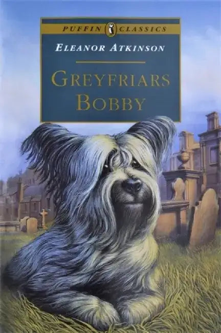Greyfriars Bobby by Eleanor Atkinson