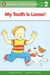 My Tooth Is Loose! by Martin Silverman