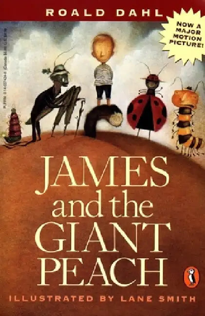 James and the Giant Peach by Roald Dahl