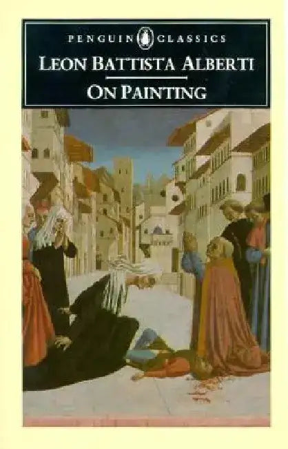 On Painting by Leon Battista Alberti