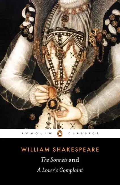 The Sonnets and a Lover's Complaint by William Shakespeare