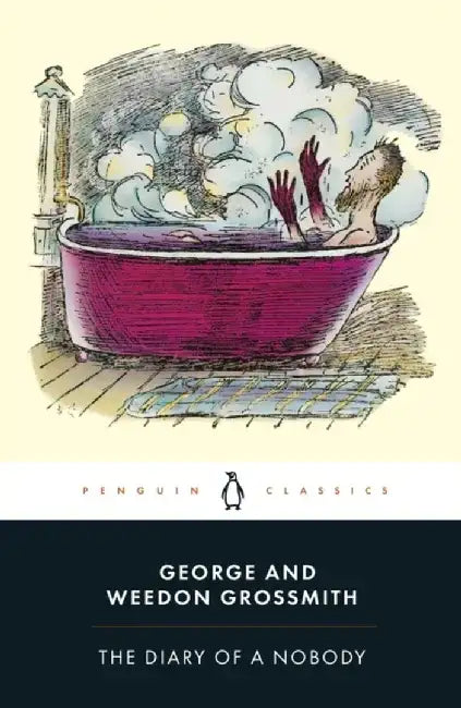 The Diary of a Nobody by George Grossmith