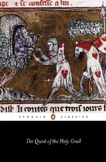 The Quest of the Holy Grail by Anonymous