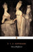 The Tales of Hoffmann by Ernst Theodor Hoffman