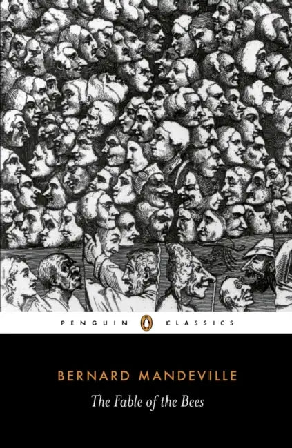 The Fable of the Bees by Bernard Mandeville