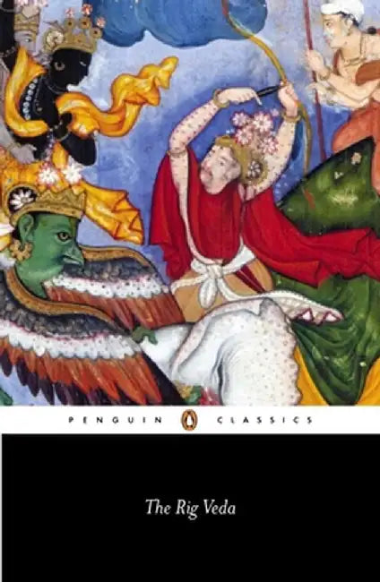 The Rig Veda: An Anthology by Anonymous
