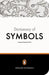 The Penguin Dictionary of Symbols by Jean Chevalier