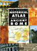 The Penguin Historical Atlas of Ancient Rome by Chris Scarre