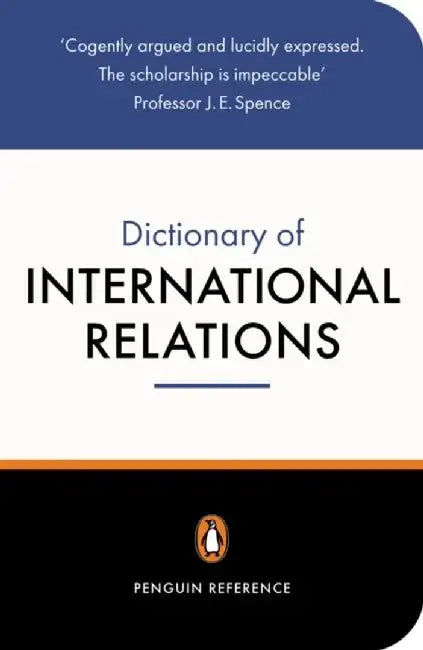 The Penguin Dictionary of International Relations by Graham Evans