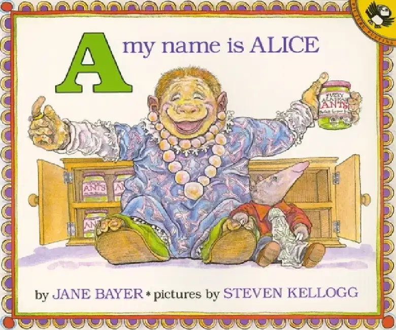 A My Name Is Alice by Jane E. Bayer