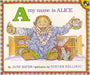 A My Name Is Alice by Jane E. Bayer