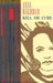 Kill or Cure by Anne Waldman