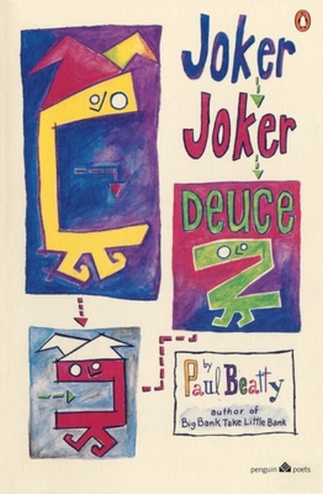 Joker, Joker, Deuce by Paul Beatty
