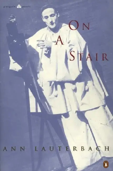 On a Stair by Ann Lauterbach