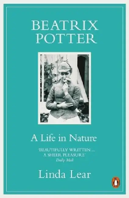 Beatrix Potter by Linda Lear