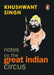 Notes on the Great Indian Circus by Khushwant Singh