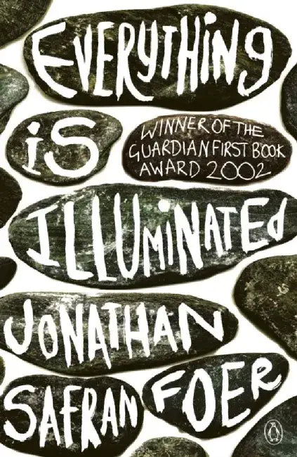 Everything is Illuminated by Jonathan Safran Foer