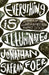 Everything is Illuminated by Jonathan Safran Foer