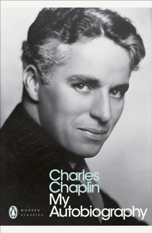 My Autobiography by Charles Chaplin